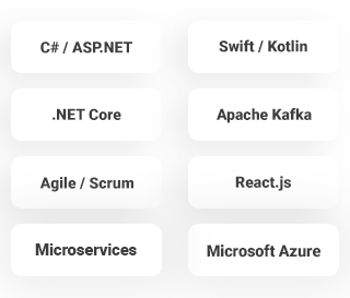 C#/ASP.NET, .NET Core, Agile/Scrum, Swift/Kotlin, Apache Kafka, js, Microservices, Microsoft Azure
