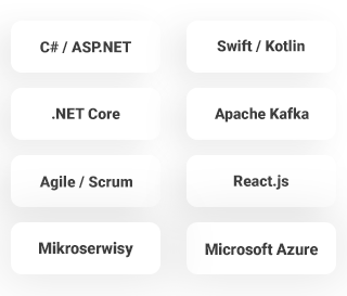 C#/ASP.NET, .NET Core, Agile/Scrum, Swift/Kotlin, Apache Kafka, js, Mikroserwisy, Microsoft Azure