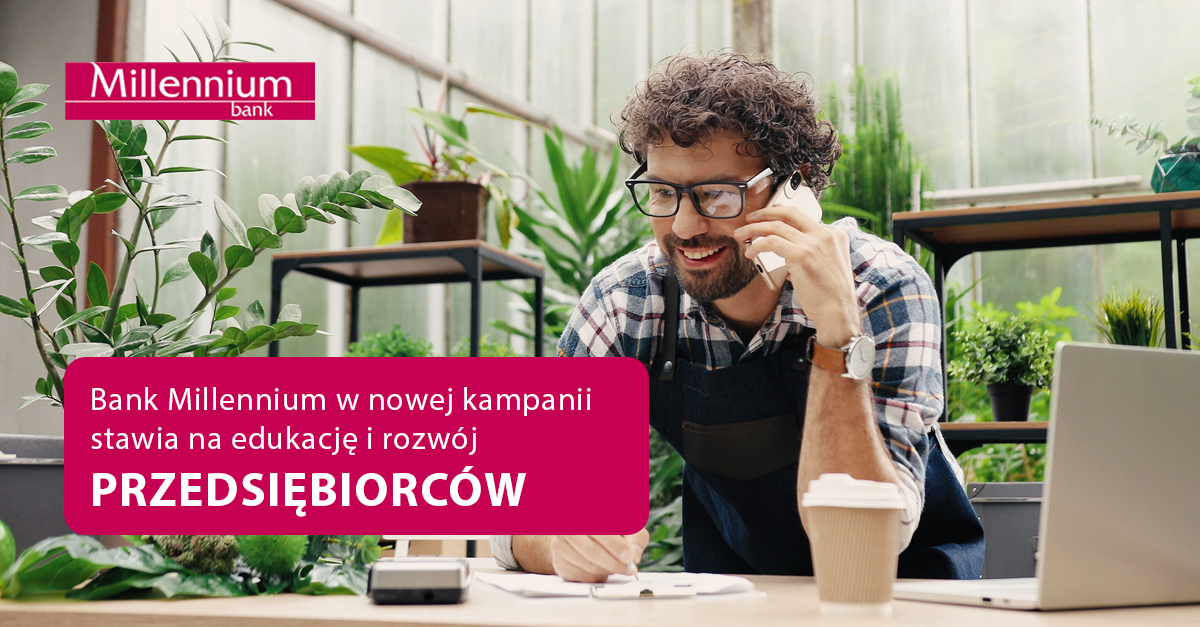 Bank Millennium stawia na edukację i rozwój przedsiębiorców